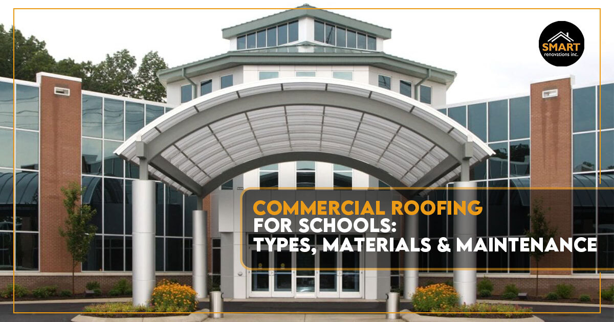 Commercial Roofing for Schools: Types, Materials & Maintenance