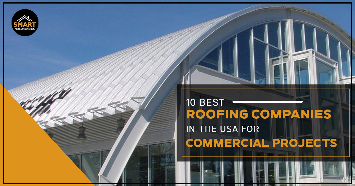 10 Best Roofing Companies in the USA for Commercial Projects