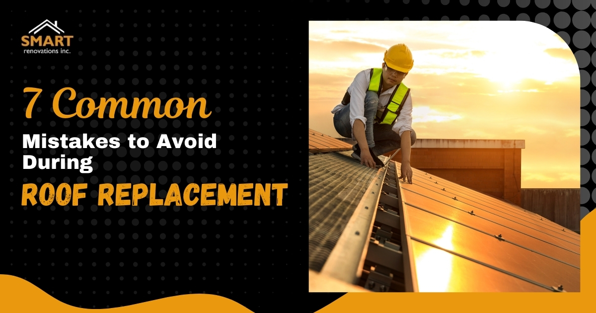 7 Common Mistakes to Avoid During Roof Replacement